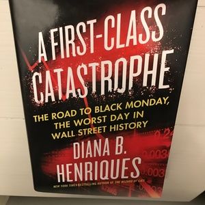 A First-Class Catastrophe (Wall Street) New Book